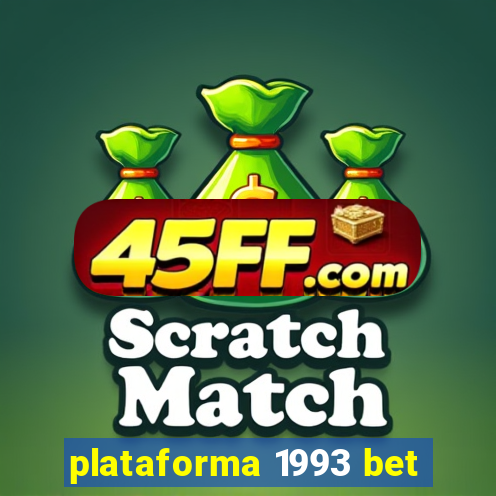 plataforma 1993 bet